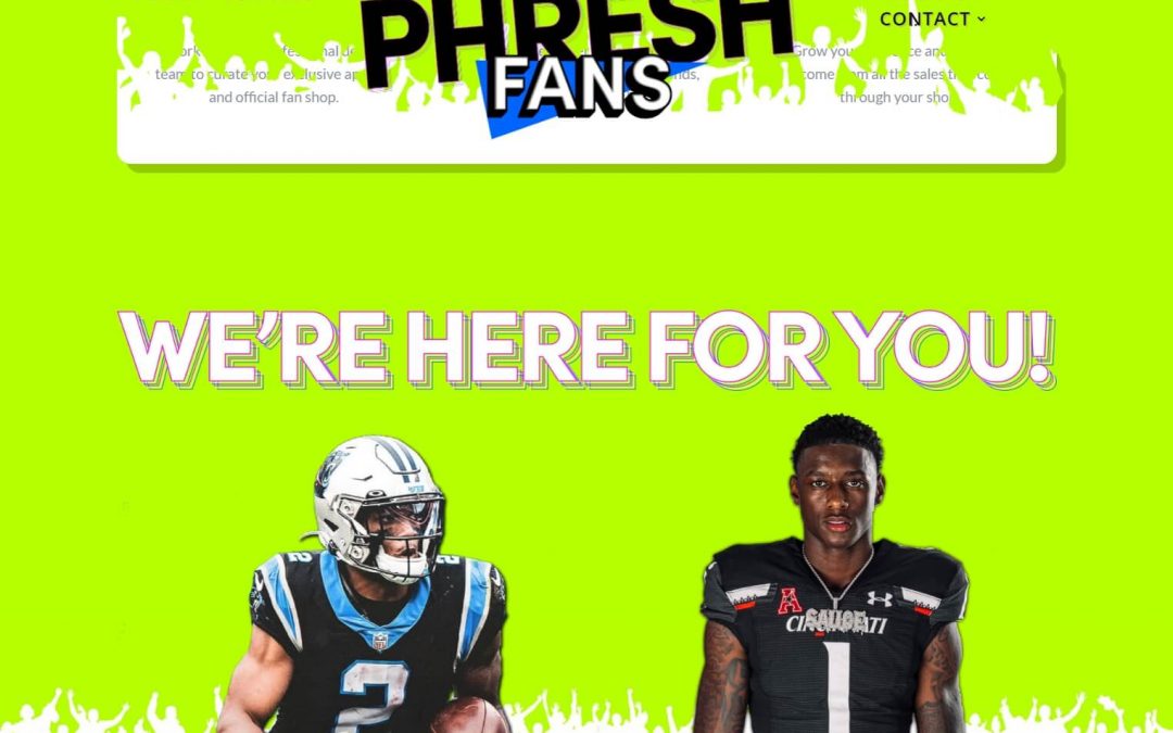 Website Launch, Custom Graphics & Logo Creation: Phresh Fans